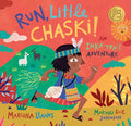 Run, Little Chaski! - Hardcover