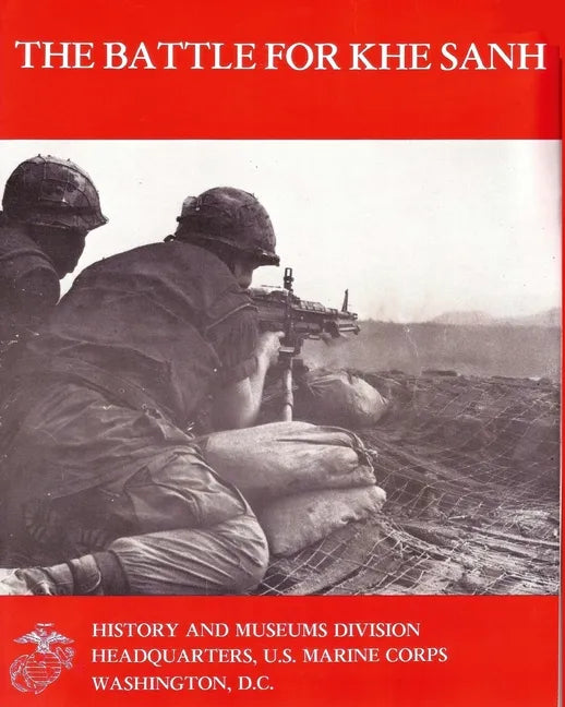 The Battle For Khe Sanh - Paperback