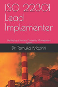 ISO 22301 Lead Implementer: Deploying a Business Continuity Management System - Paperback