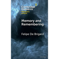 Memory and Remembering - Hardcover