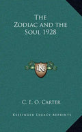 The Zodiac and the Soul 1928 - Hardcover
