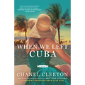 When We Left Cuba - Paperback