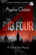 The Big Four: A Hercule Poirot Mystery - Paperback