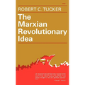The Marxian Revolutionary Idea - Paperback