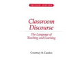 Classroom Discourse: The Language of Teaching and Learning - Paperback