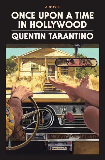 Once Upon a Time in Hollywood: The Deluxe Hardcover - Hardcover