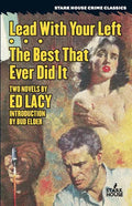 Lead With Your Left / The Best That Ever Did It - Paperback