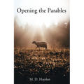 Opening the Parables - Paperback