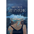 meet me in my psyche - Paperback
