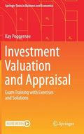 Investment Valuation and Appraisal: Exam Training with Exercises and Solutions - Hardcover