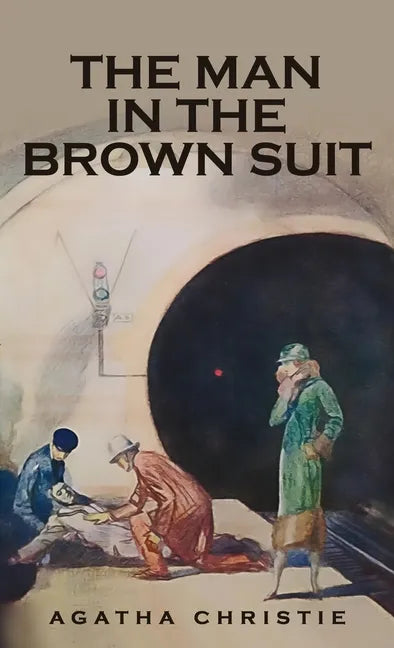 The Man in the Brown Suit - Hardcover