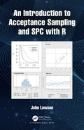 An Introduction to Acceptance Sampling and Spc with R - Paperback