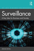Surveillance: A Key Idea for Business and Society - Paperback