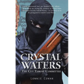 Crystal Waters: The Cut Throat Committee - Paperback