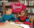 Some Kids Are Blind: A 4D Book - Paperback