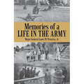 Memories of a Life in the Army - Paperback