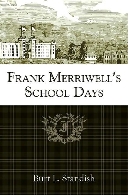 Frank Merriwell's School Days - Paperback