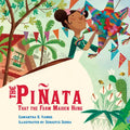 The Piñata That the Farm Maiden Hung - Paperback