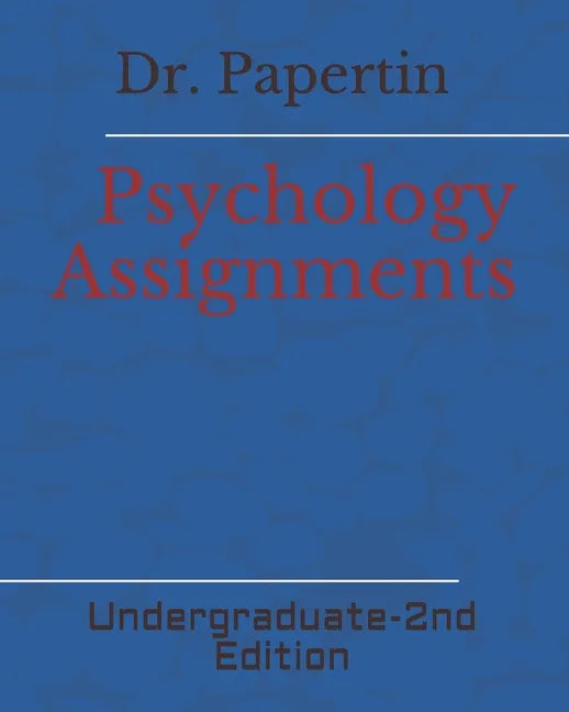 Psychology Assignments: Undergraduate - Paperback