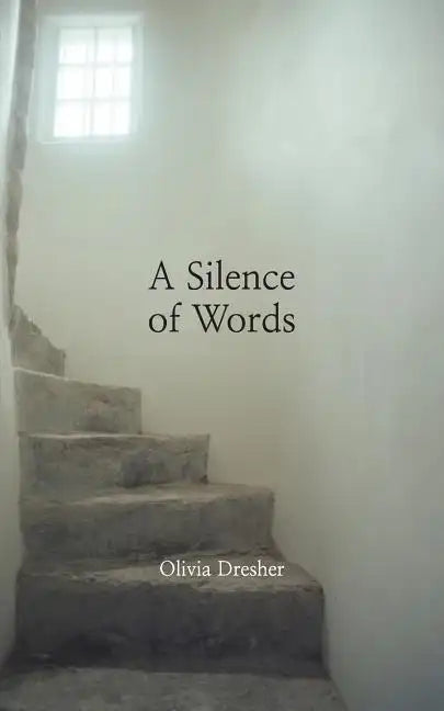 A Silence of Words - Paperback
