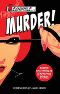 Meanwhile Murder: short stories of detective fiction - Paperback