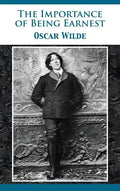 The Importance of Being Earnest - Hardcover