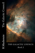 The Galactic Council Book 2 - Paperback