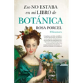 Eso No Estaba En Mi Libro de Botánica - Paperback