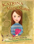 Katrina and the Magic Skates - Paperback