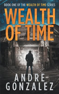 Wealth of Time - Paperback