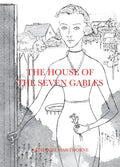 The House of the Seven Gables - Hardcover