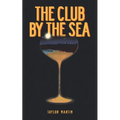 The Club by the Sea - Paperback