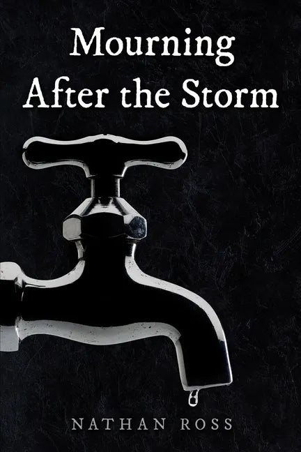 Mourning After the Storm - Paperback