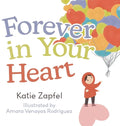 Forever in Your Heart - Hardcover