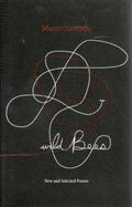 Wild Bees: New and Selected Poems - Paperback