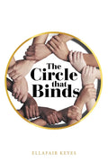The Circle That Binds - Paperback