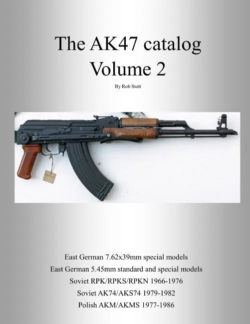 The AK47 catalog volume 2 - Paperback