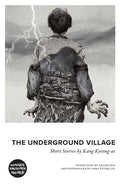 The Underground Village - Paperback