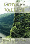 God in the Valleys - Hardcover