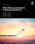 What Works (and Doesn't) in Reducing Recidivism - Paperback