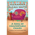 A Song of Comfortable Chairs - Paperback