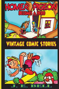 Homer Pigeon Becomes a Hero - Paperback