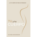 TU Y TU CUERPO (Spanish) - Paperback