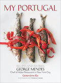 My Portugal: Recipes and Stories - Hardcover