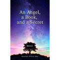 An Angel, a Book, and a Secret: Memoir - Paperback