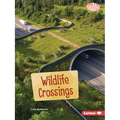 Wildlife Crossings - Paperback