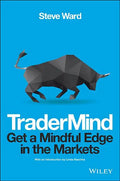 Tradermind: Get a Mindful Edge in the Markets - Paperback