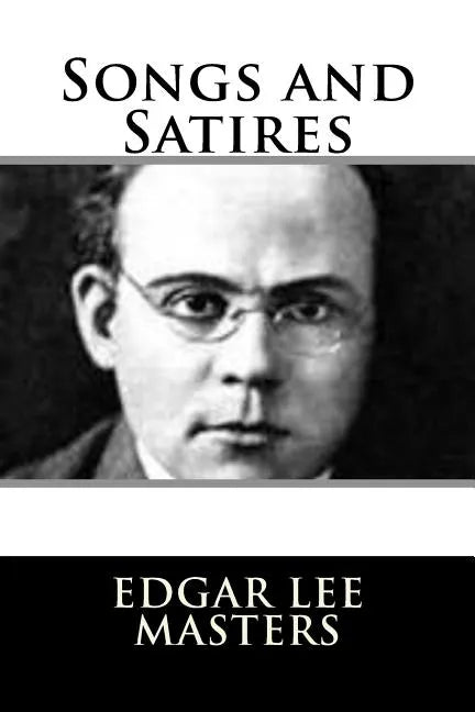 Songs and Satires - Paperback