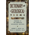 Dictionary of Geological Terms: Third Edition - Paperback