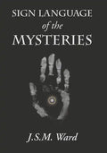 Sign Language of the Mysteries - Paperback